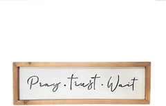 Pray Trust Wait Decorative Metal Sign - Inspirational, Religious, Prayer, Gift, Home Decor (Pray Trust Wait Sign)
